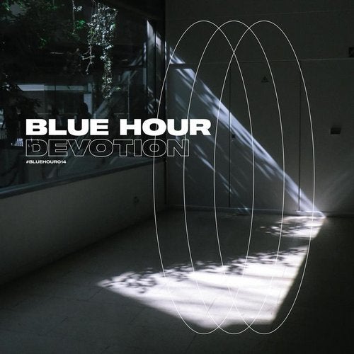 Blue Hour - Devotion [BLUEHOUR014]